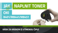 Návod k plnění tonerů OKI B401/MB441/MB451