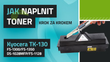 Návod k plnění tonerů Kyocera TK-130 FS-1300/FS-1350/DS-1028MFP/FS-1128