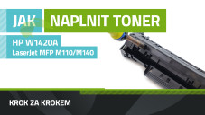 Návod k plnění tonerů HP W1420A, HP LaserJet M110we/M110w/M140we/M140w