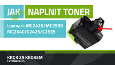 Návod k plnění tonerů Lexmark MC2425/MC2535/MC2640/C2425/C2535